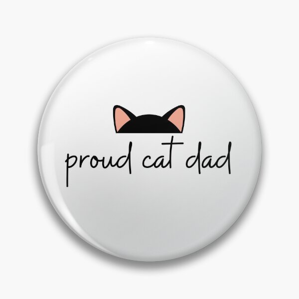 Item preview, Proud Cat Dad designed and sold by PoesyInPrint.