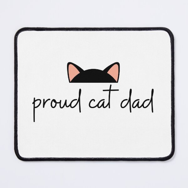 Item preview, Proud Cat Dad designed and sold by PoesyInPrint.