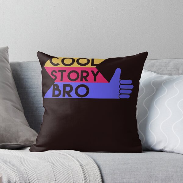 Item preview, Cool Story Bro- Funny Trendy Tee designed and sold by StreetShirts1.