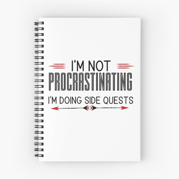 Item preview, I'm Not Procrastinating. I'm Doing Side Quests designed and sold by Patricia Johnston.