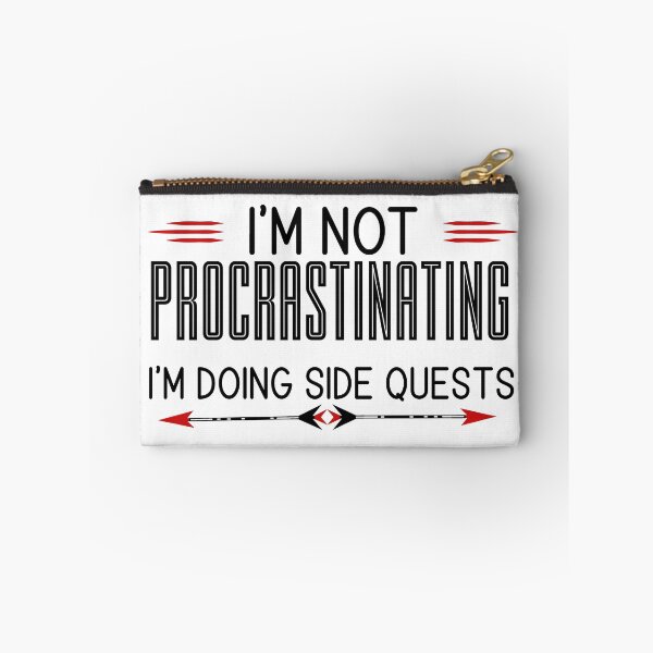 Item preview, I'm Not Procrastinating. I'm Doing Side Quests designed and sold by Patricia Johnston.