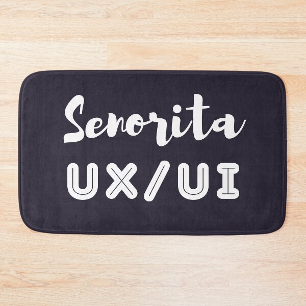 Item preview, Senorita UX UI  designed and sold by trendingatees.