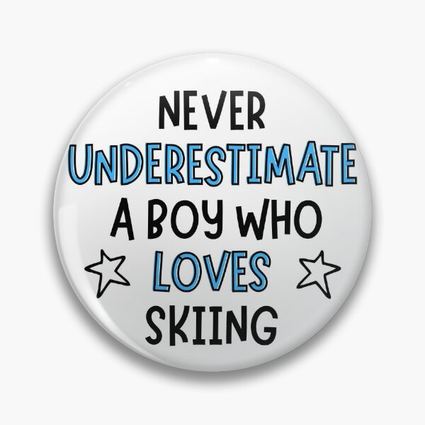 Item preview, Never underestimate a boy who loves skiing designed and sold by TheGreenGoat.