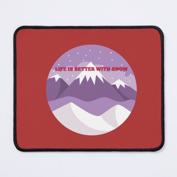 Item preview, Life is better with snow - cute, short snow quote and saying for winter and Christmas lovers designed and sold by haRexia.