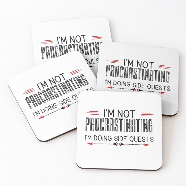 Item preview, I'm Not Procrastinating. I'm Doing Side Quests designed and sold by Patricia Johnston.