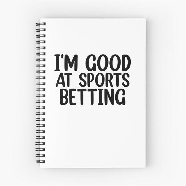 Item preview, I'm Good At Sports Betting designed and sold by Mr Wolf.