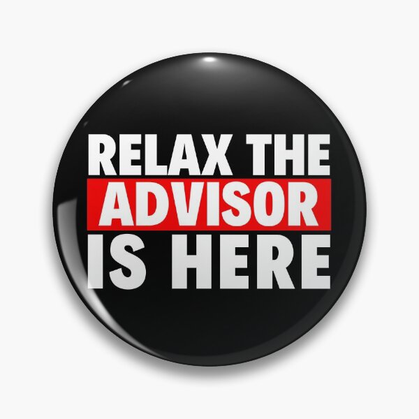 Item preview, relax the advisor is here designed and sold by T-shirtgallery.