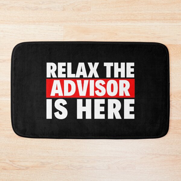 Item preview, relax the advisor is here designed and sold by T-shirtgallery.