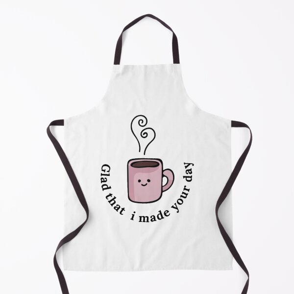 Item preview, glad that i made your day - coffee makes me happy designed and sold by nasani.