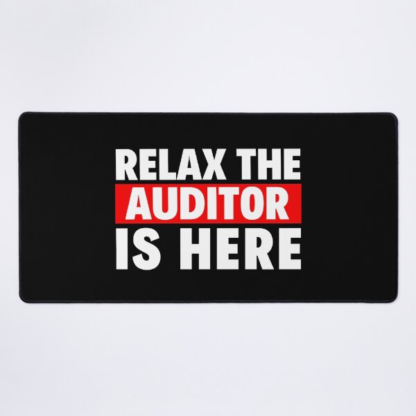 Item preview, relax the auditor is here designed and sold by T-shirtgallery.