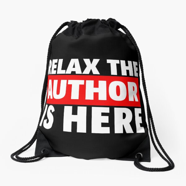 Item preview, relax the author is here designed and sold by T-shirtgallery.