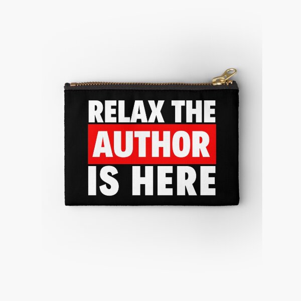 Item preview, relax the author is here designed and sold by T-shirtgallery.