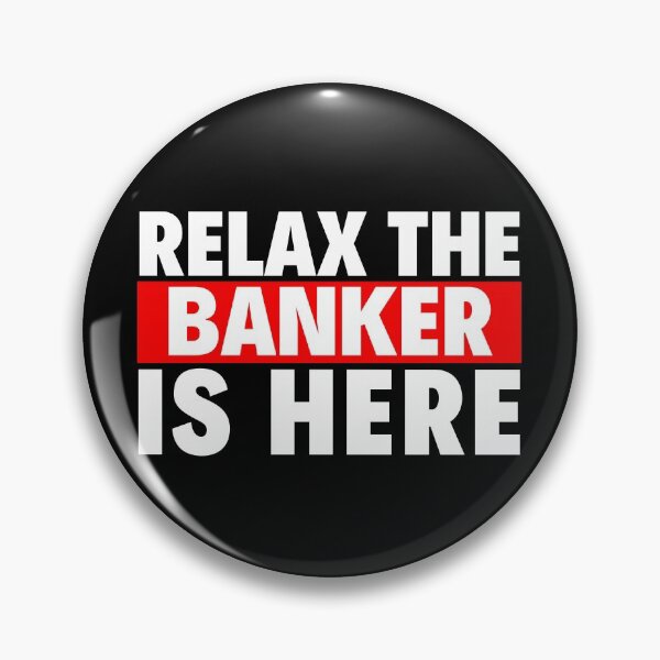 Item preview, relax the banker is here designed and sold by T-shirtgallery.