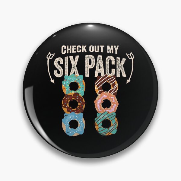 Item preview, Check Out My Six (6) Pack - Donut Lovers ABS designed and sold by DesignoresLTD.