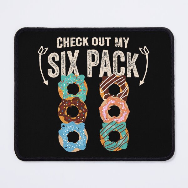 Item preview, Check Out My Six (6) Pack - Donut Lovers ABS designed and sold by DesignoresLTD.