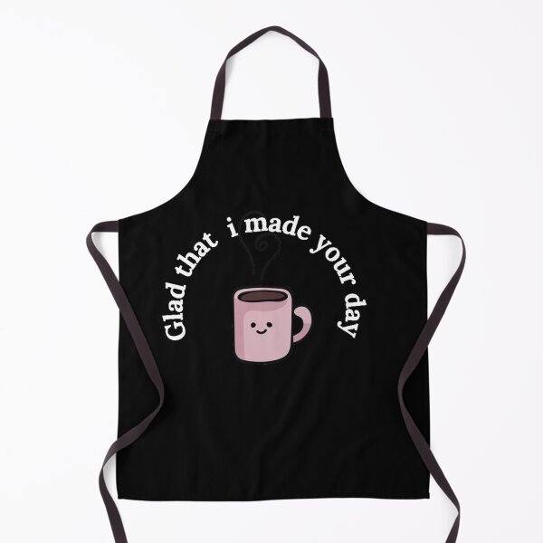Item preview, glad that i made your day - coffee makes me happy designed and sold by nasani.