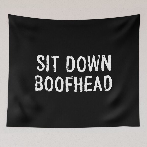 Item preview, sit down boofhead designed and sold by OzyManDiaS90.