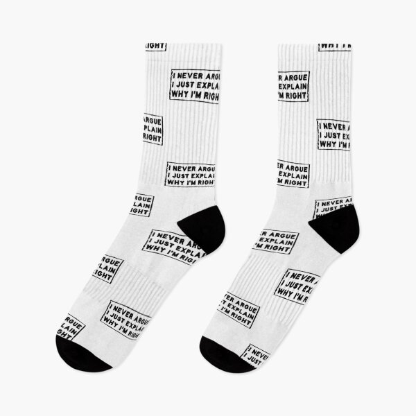 Item preview, I Never Argue I Just Explain Why I'm Right designed and sold by Life Shop.