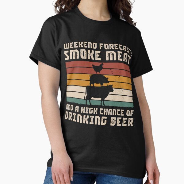 Item preview, Weekend Forecast Smoke Meat Drinking Beer Perfect Pitmaster Gift Meat Grilling Barbecue Meat Smoker  designed and sold by Ameddesigns.