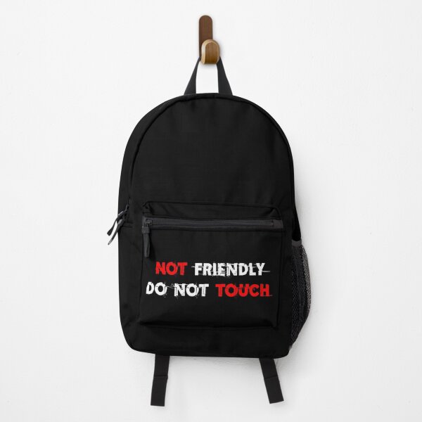 Item preview, Not Friendly Do Not Touch designed and sold by Asaha17.