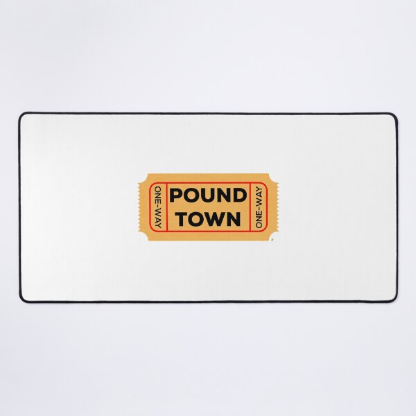 Item preview, One Way Ticket to Pound Town designed and sold by AMangoTees.