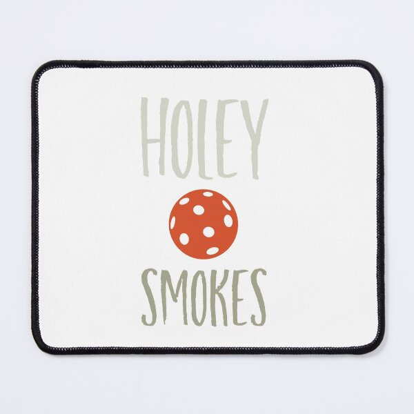 Item preview, Funny Pickleball Pun Holey Smokes  designed and sold by whyitsme.