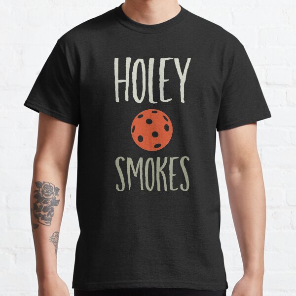 Item preview, Funny Pickleball Pun Holey Smokes  designed and sold by whyitsme.