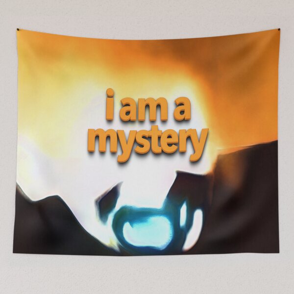 Item preview, I AM A MYSTERY designed and sold by Klementsen.