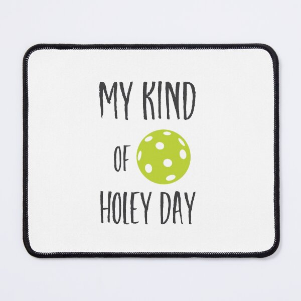 Item preview, Funny Pickleball Pun Holey Days  designed and sold by whyitsme.