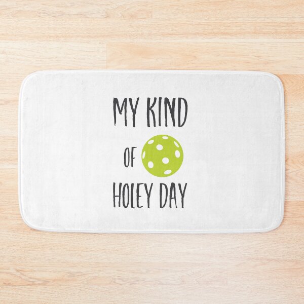 Item preview, Funny Pickleball Pun Holey Days  designed and sold by whyitsme.