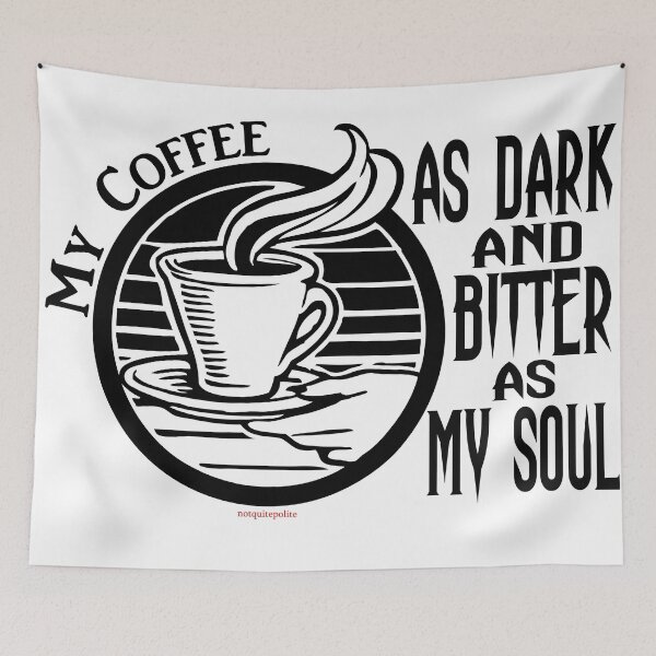 Item preview, Coffee, just the way we like it designed and sold by notquitepolite.