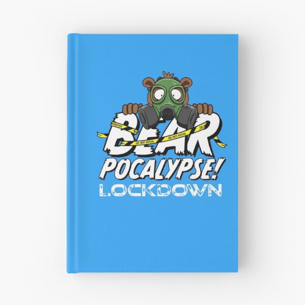 Item preview, BEARPOCALYPSE! Lockdown designed and sold by Love Burty.