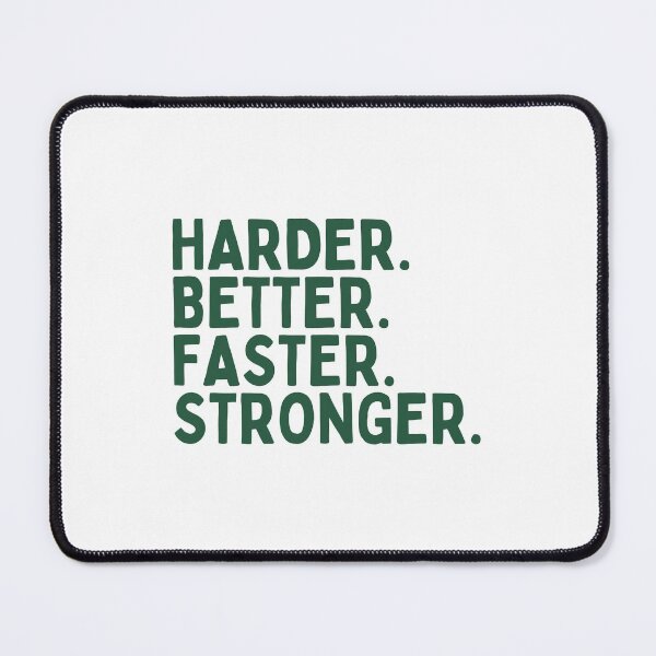 Item preview, Harder Better Faster Stronger designed and sold by VAHPROD.