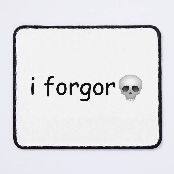 Item preview, i forgor ? designed and sold by KonkeyZhong.