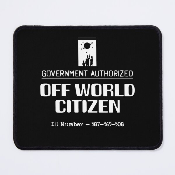 Item preview, Off World Citizen designed and sold by twHistory.