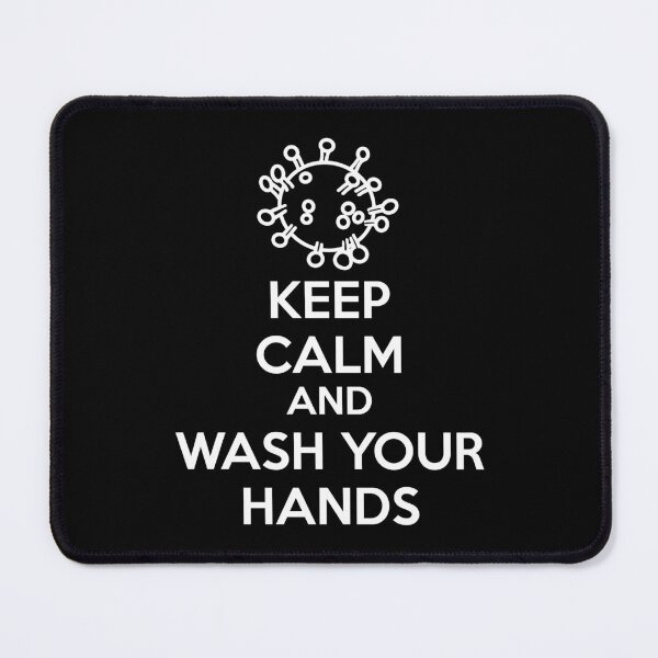 Item preview, Keep Calm and Wash Your Hands (white text) designed and sold by AMangoTees.