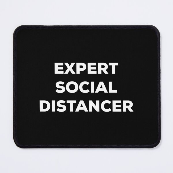 Item preview, Expert Social Distancer (white) designed and sold by AMangoTees.