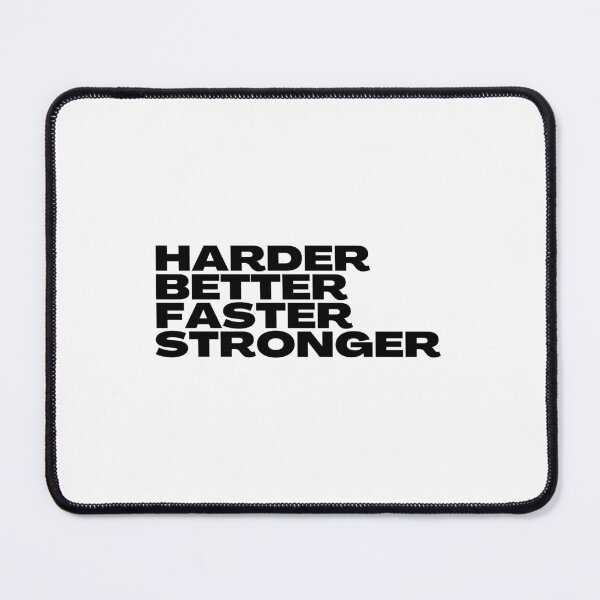 Item preview, Harder Better Faster Stronger designed and sold by VAHPROD.