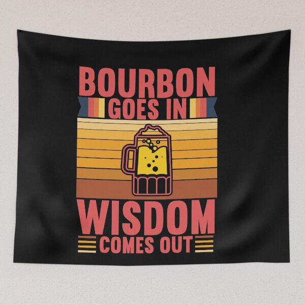 Item preview, Bourbon Goes In Wisdom Comes Out - Whiskey Fans - Drinkers designed and sold by Theparticular.