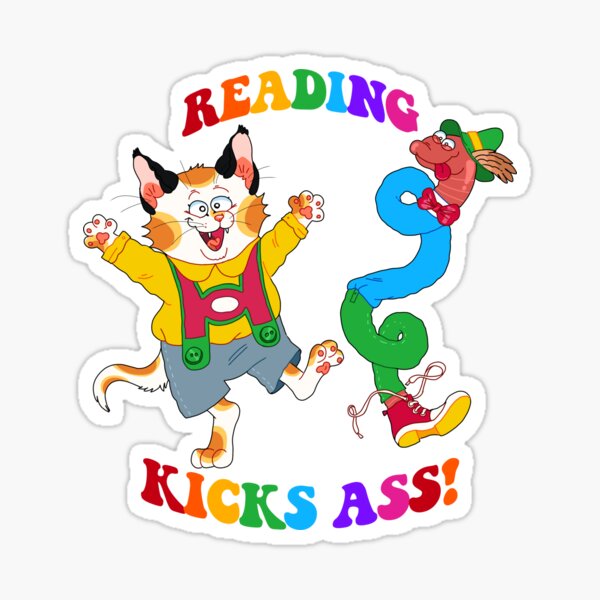 READING KICKS ASS!! Sticker