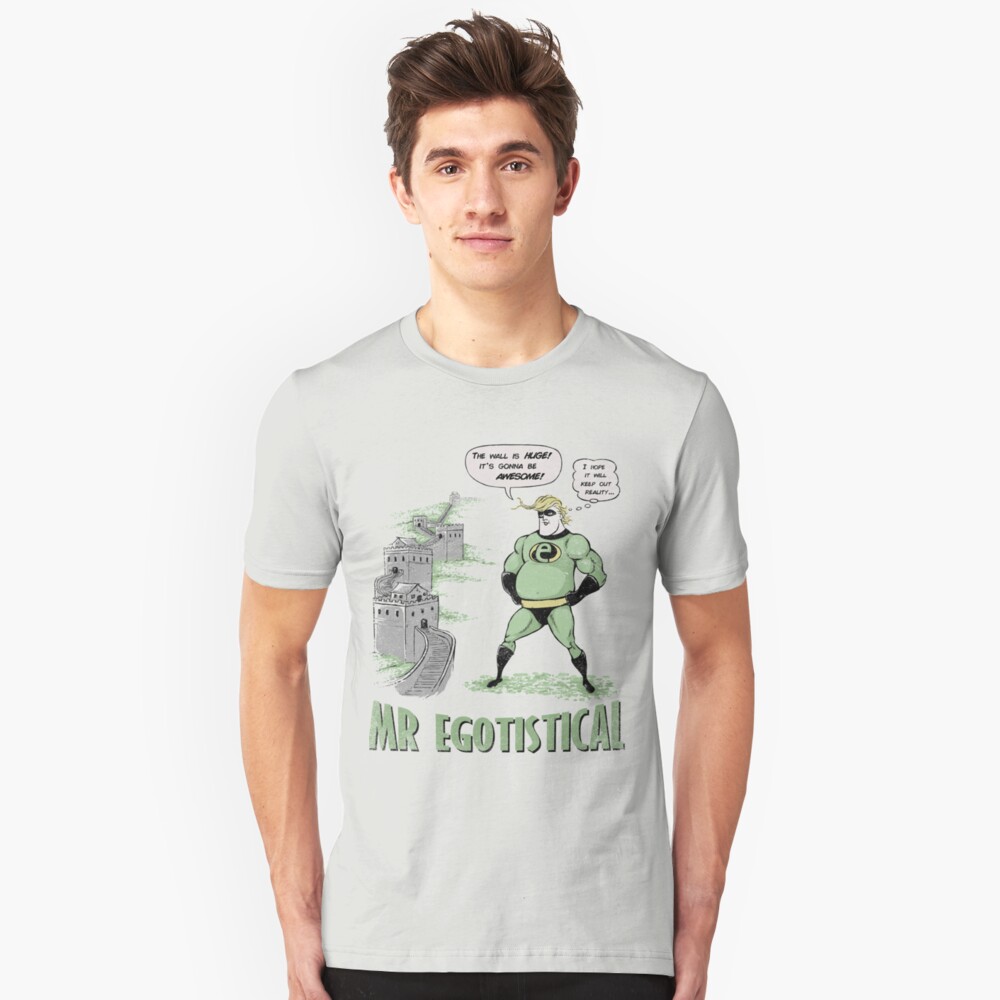 Mr Egotistical Slim Fit T-Shirt