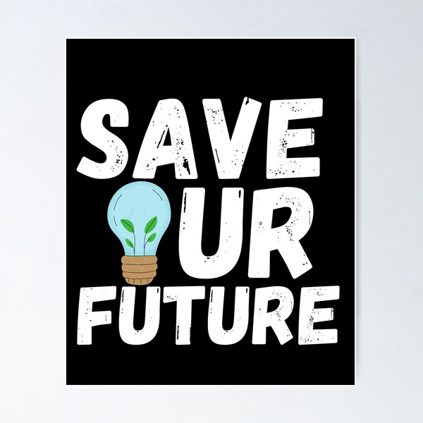 Item preview, Save Our Future designed and sold by uranus-art.