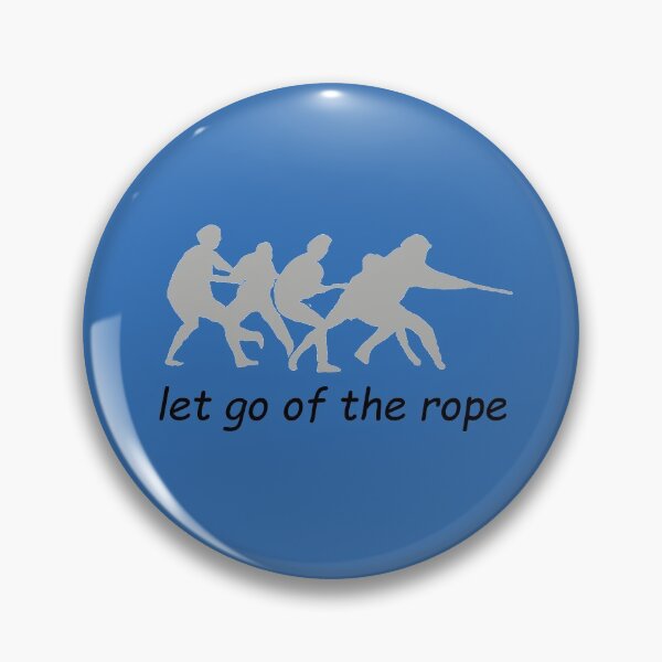 Item preview, Tug-o-war: let go of the rope designed and sold by SomeGuyLou.