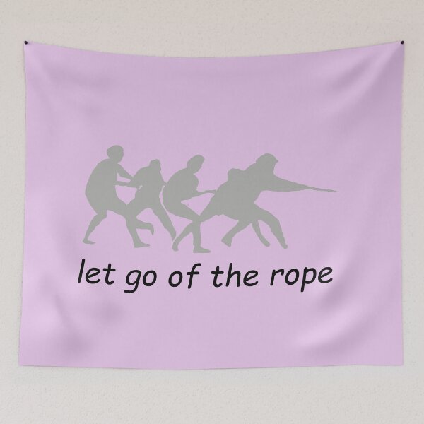Item preview, Tug-o-war: let go of the rope designed and sold by SomeGuyLou.