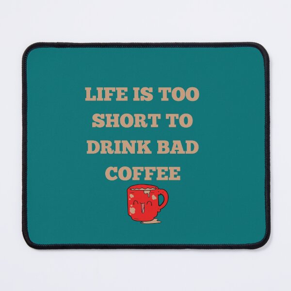 Littlefa Funny Coffee Quote Life is Short Lick The Macao