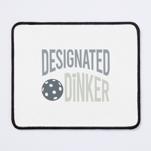 Item preview, Funny Pickleball Pun Designated Dinker designed and sold by whyitsme.