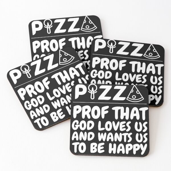 Item preview, Pizza – proof that God loves us and wants us to be happy designed and sold by adelferhat.