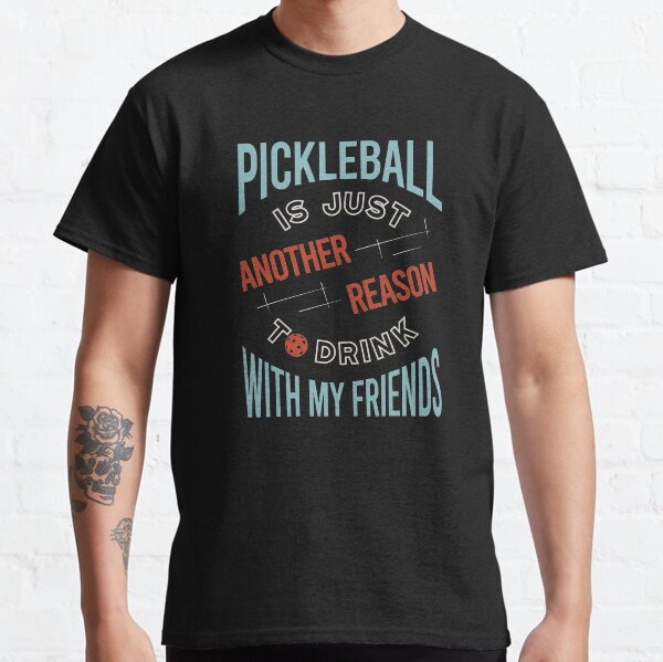 Item preview, Funny Pickleball Saying Pickleball Friends designed and sold by whyitsme.