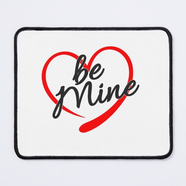 Item preview, Be mine shirt, you tell him you are mine and only designed and sold by Ayoublab.