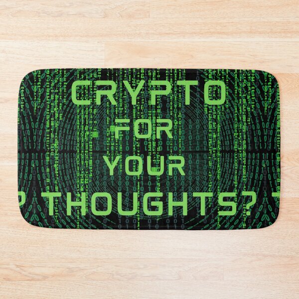 Item preview, Crypto For Your Thoughts? designed and sold by Lylabean22.
